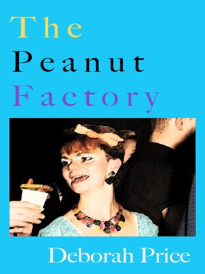 cover image of The Peanut Factory